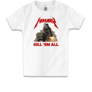 Детская футболка Himars - Kill `em all